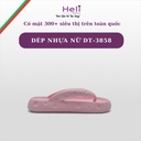 DÉP NHỰA NỮ HELI DT-3858